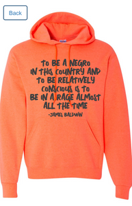To be a Negro (Sweatshirt & Hoodie)