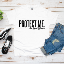 Protect Me-The Black Woman